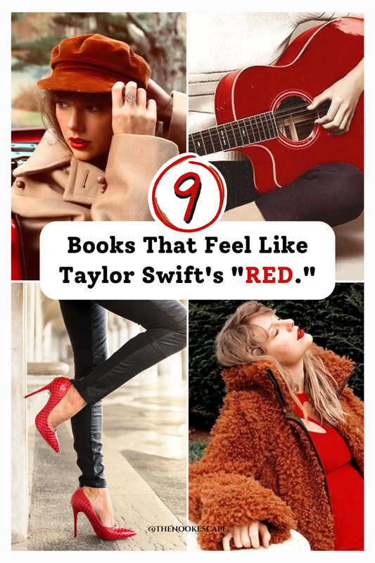 9 Books That Feel Like Taylor Swift's "Red."