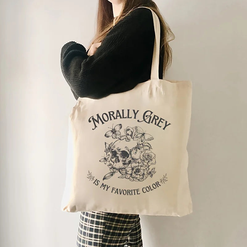 Morally Grey Is My Favorite Color Tote Bag