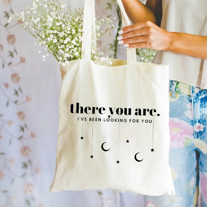 There you are Tote Bag